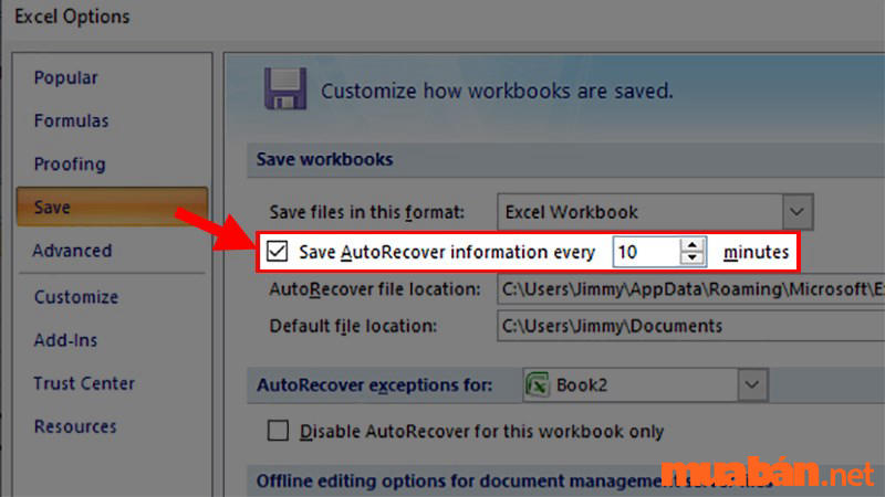 Chọn Save AutoRecover infomation every
