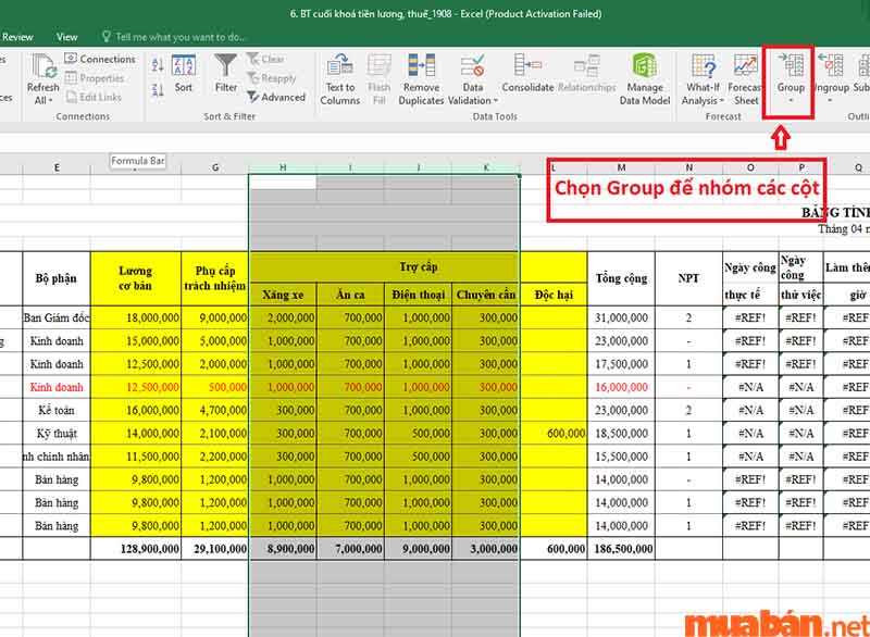 Chọn Group để nhóm các hàng và cột
