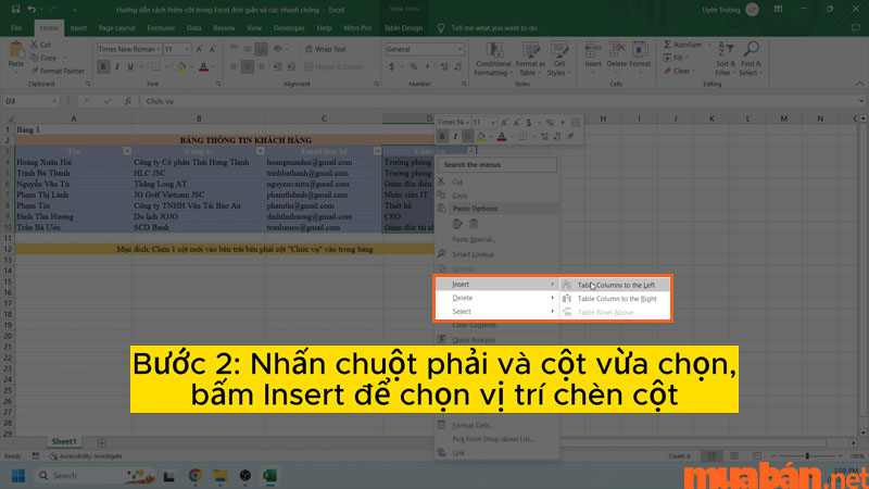 Bạn có thể tùy chọn vị trí chèn cho cột cuối cùng trong bảng