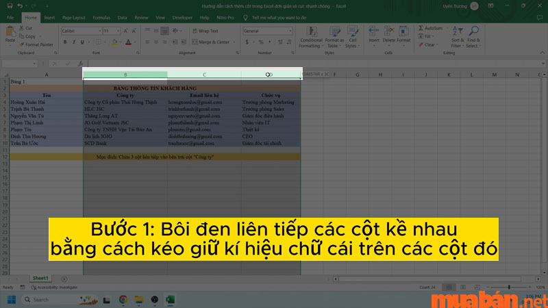 Chọn liên tiếp các cột kề bên phải vị trí cần chèn