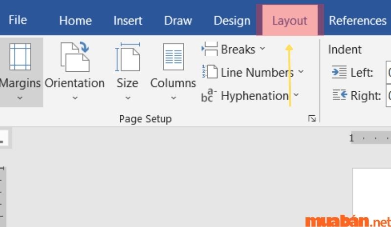 Tìm và chọn thẻ Layout trên thanh công cụ