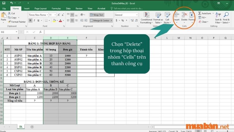 Chọn “Delete” trong hộp thoại nhóm “Cells” trên thanh công cụ.