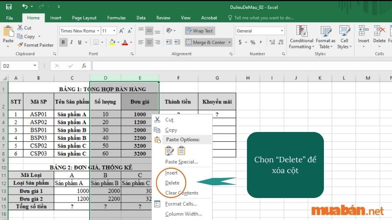 Bước 3: Chọn “Delete” để xóa cột.