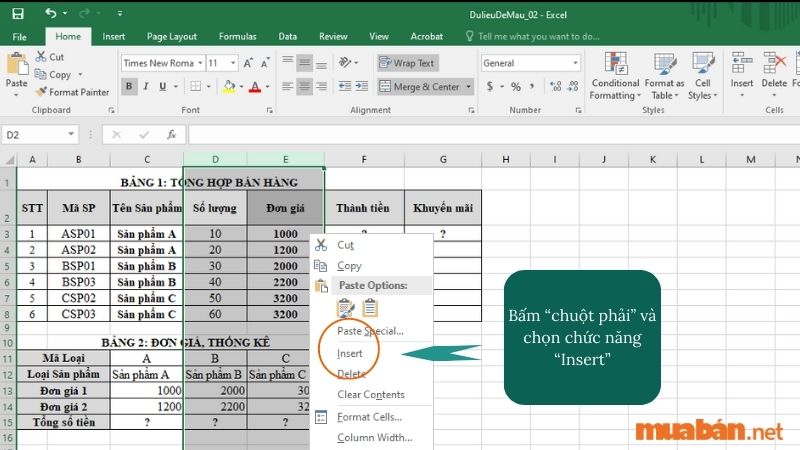 Bước 2: Bấm “chuột phải” và chọn chức năng “Insert” để thêm cột