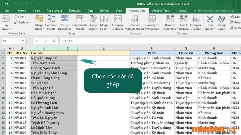 Bước 1: Chọn các cột đã ghép