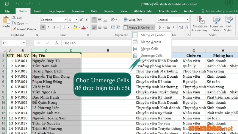Bước 3: Lúc này, bạn chọn Unmerge Cells để thực hiện tách cột.