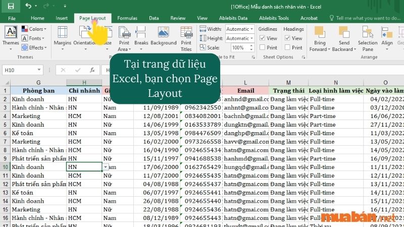 Bước 1: Tại trang dữ liệu Excel, bạn chọn Page Layout
