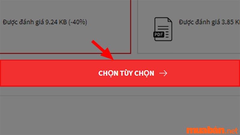 Nhấp chuột vào "Chọn tùy chọn" để giảm dung lượng file