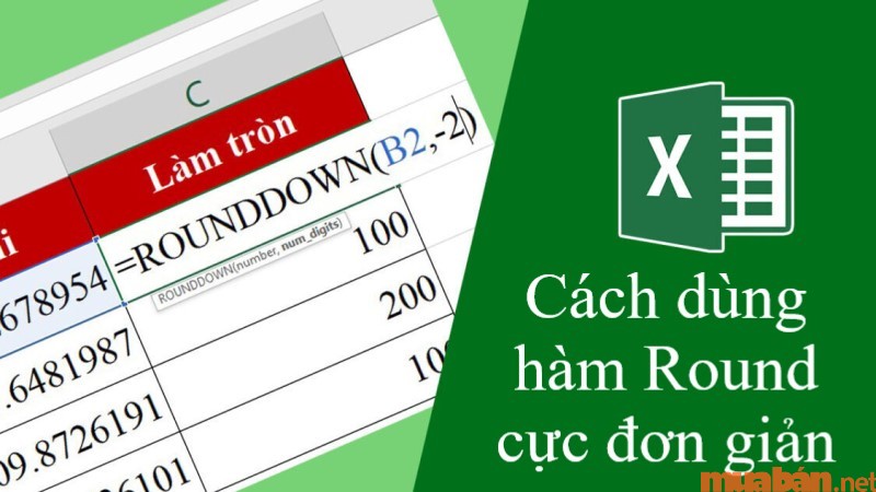 Cách dùng hàm Round đơn giản, tiện lợi trên Excel.