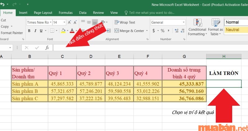 Mở trang Excel có chứa dữ liệu cần làm tròn, sau đó chọn vị trí ô cần đưa ra kết quả và nhập công thức.