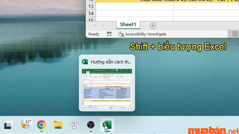 Phím Shift kết hợp nhấn chuột trái cho phép bạn mở thêm 1 file Excel khác