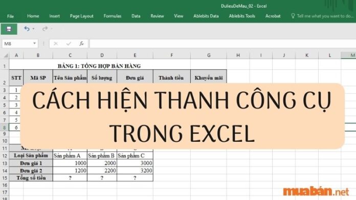 Thanh công cụ đôi khi sẽ không cần thiết khi bạn nhập dữ liệu. Bài viết này Mua bán sẽ hướng dẫn chi tiết cách ẩn và cách hiện thanh công cụ trong Excel 2007, 2010, 2013, 2016 để bạn có thể thực hiện khi cần thiết.