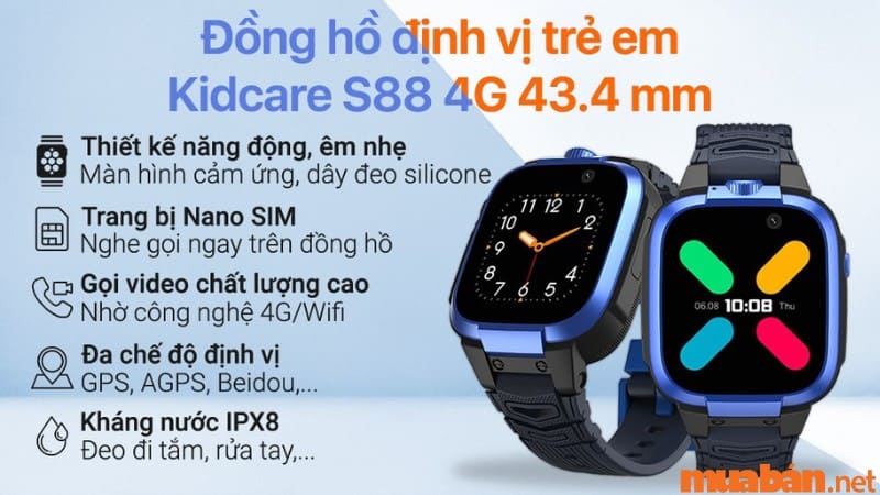 Nên mua đồng hồ định vị trẻ em loại nào? Kidcare S88 4G 43.4 mm là sự lựa chọn tuyệt vời cho trẻ