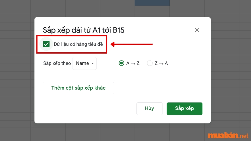 Cách sắp xếp tên theo ABC trong Google Sheet bằng cách sử dụng các tuỳ chọn có sẵn - Bước 4