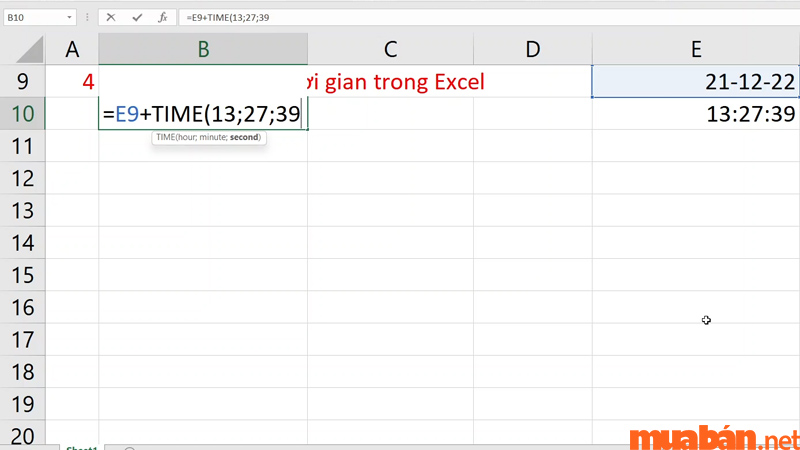 Hàm TIME thường được dùng cho các bài toán về thời gian, bạn có thể cộng hoặc trừ thời gian trực tiếp vào ngày tháng