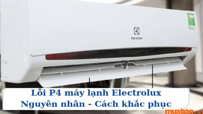 máy lạnh electrolux báo lỗi P4