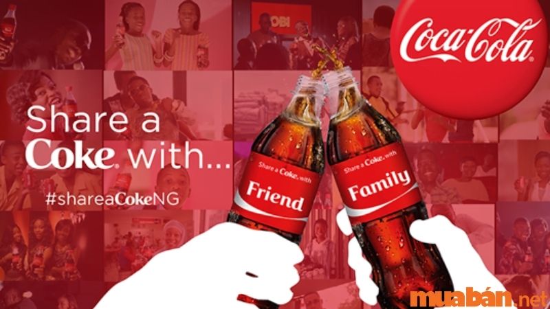 Chiến dịch "Share a Coke" của Coca-Cola.
