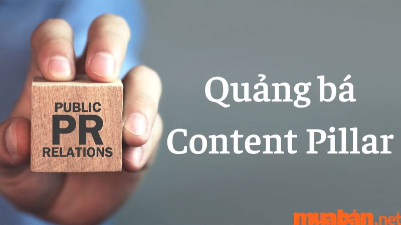 6 bước triển khai Content Pillar là gì? - Quảng bá Content Pillar