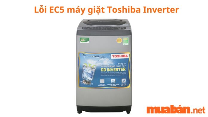 Lỗi EC5 máy giặt Toshiba Inverter