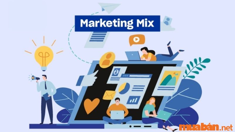 Vai trò của Marketing Mix là gì?