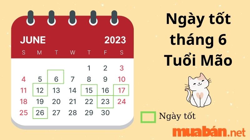 Ngày tốt tháng 6 cho người tuổi Mão