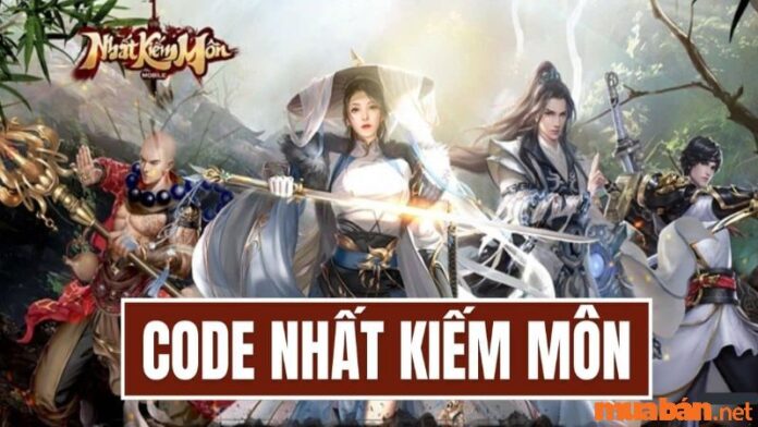 Cập nhật code Nhất Kiếm Môn mới nhất