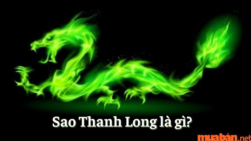 Thanh Long là tên của một sao thuộc hành Thủy