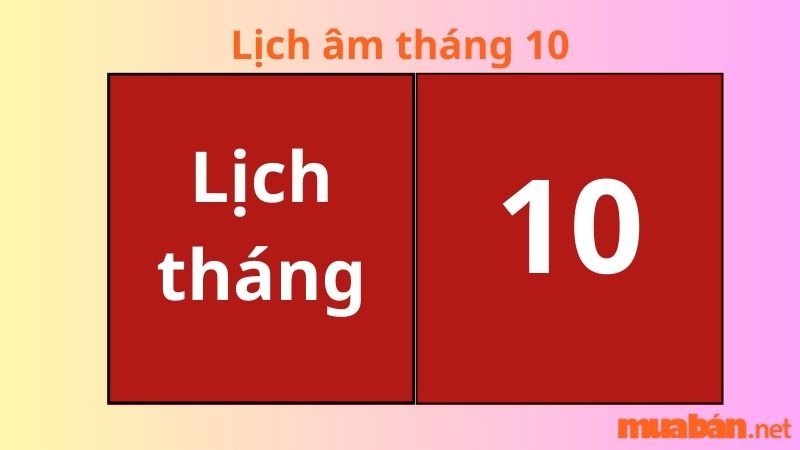 Lịch âm tháng 10