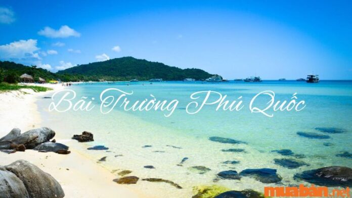 Bãi Trường Phú Quốc