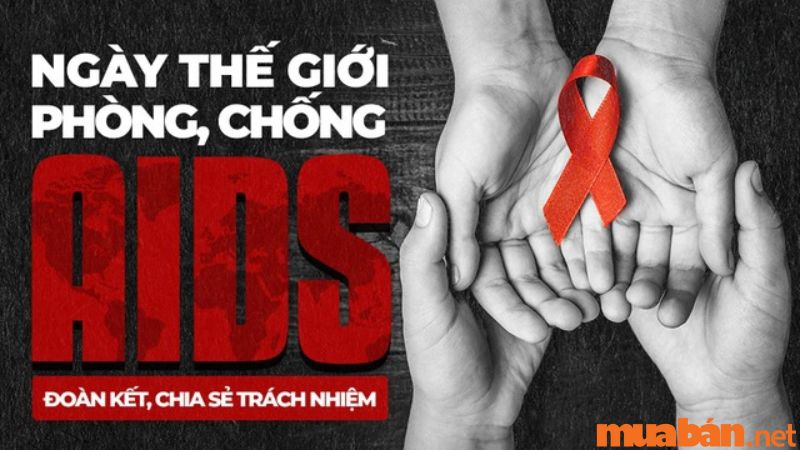 Sự kiện quan trọng tăng cường nhận thức và nhắc nhở căn bệnh AIDS