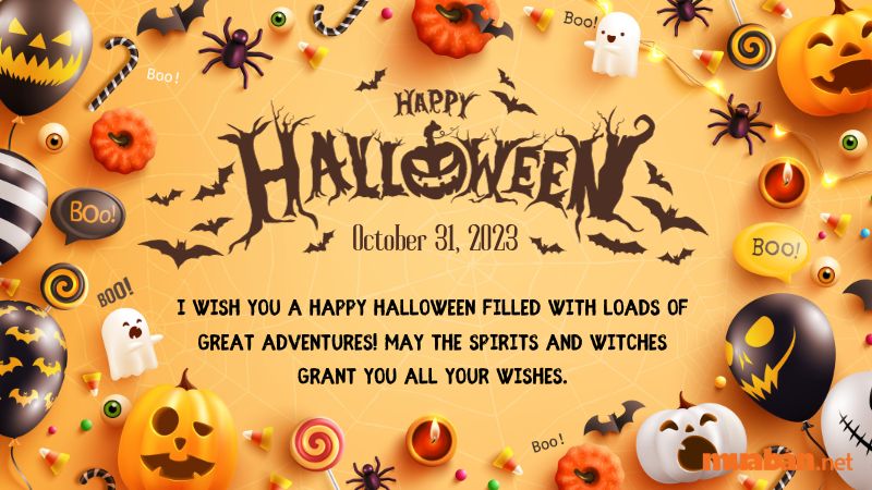 Bài viết sau đây của Mua bán sẽ trình bày những lời chúc Halloween tuyệt vời và hài hước mà bạn có thể gửi cho bạn bè, người thân và những người khác!