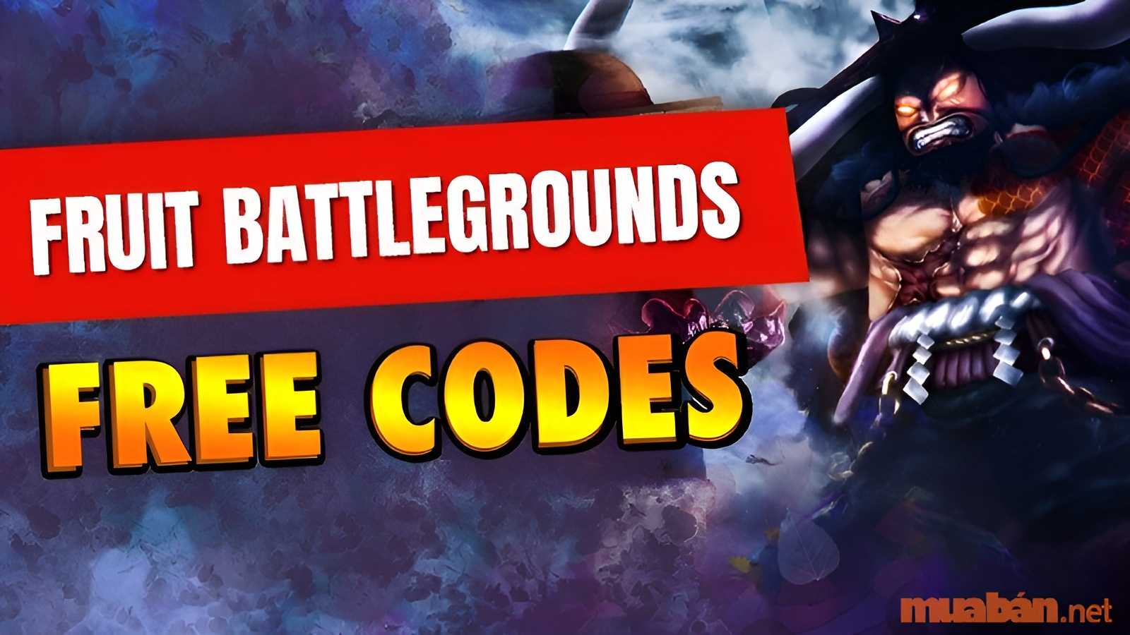 Code Fruit Battlegrounds, code Chiến Trường Trái Cây mới nhất