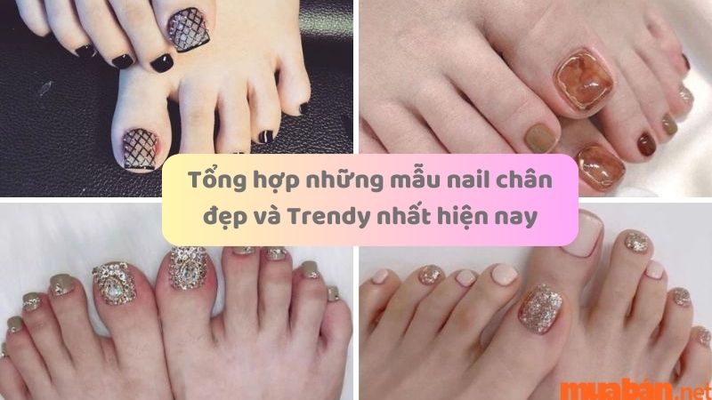 Tổng hợp những mẫu nail chân đẹp và trendy nhất hiện nay