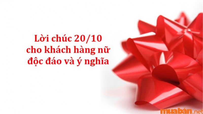 Những lời chúc 20/10 cho khách hàng để lại ấn tượng tốt