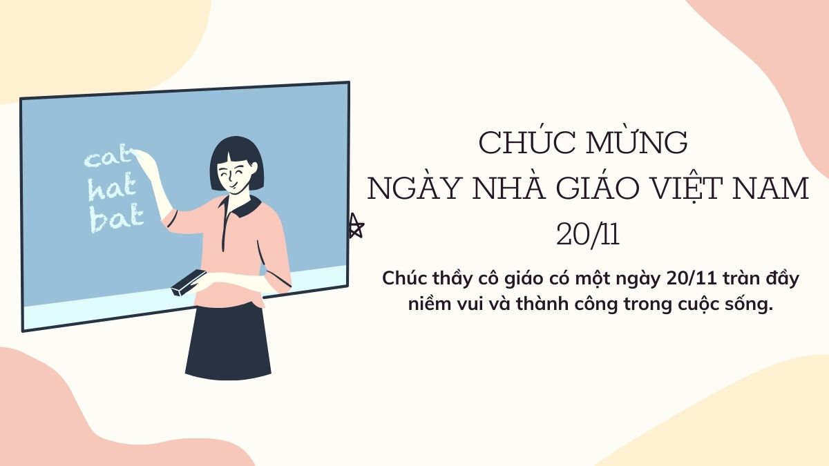 Chúc mừng ngày nhà giáo Việt Nam