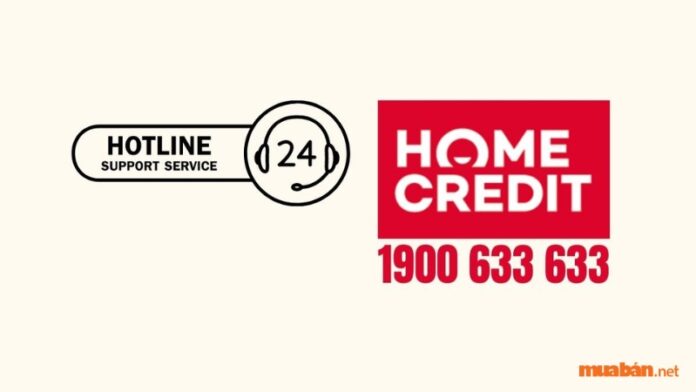 Số tổng đài Home Credit