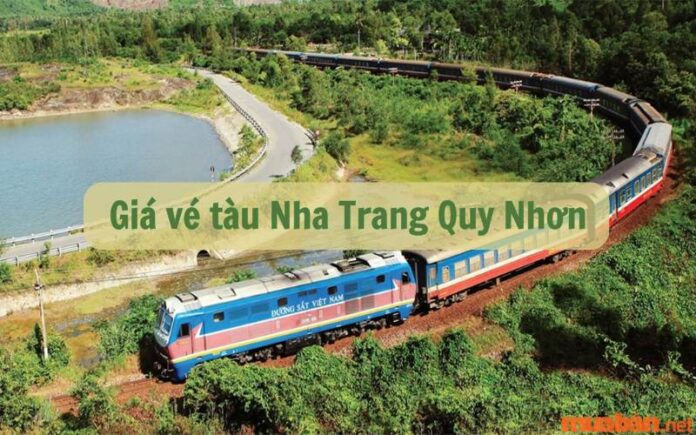 Giá vé tàu Nha Trang Quy Nhơn - Cách đặt vé nhanh nhất