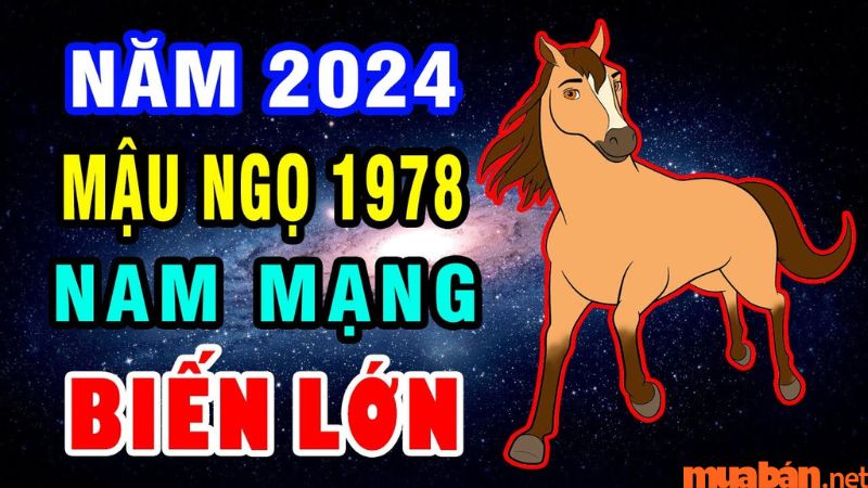 Tử vi Mậu Ngọ năm 1978 nam mạng trong năm 2024 cung cấp những thông tin chi tiết và chính xác nhất