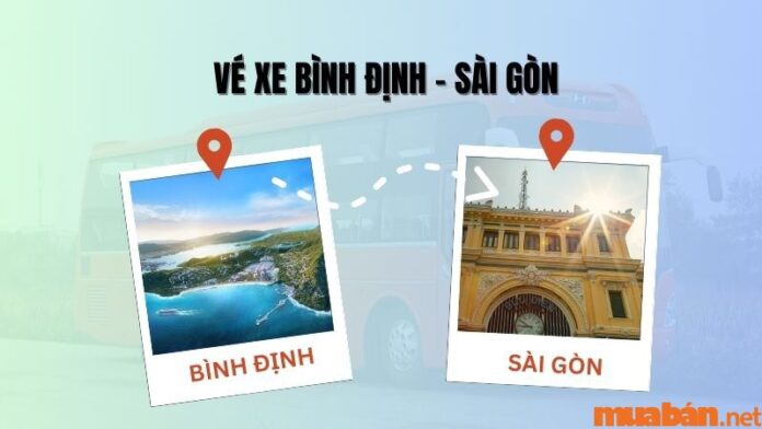 Giá vé xe Bình Định Sài Gòn mới nhất - Lịch trình chi tiết