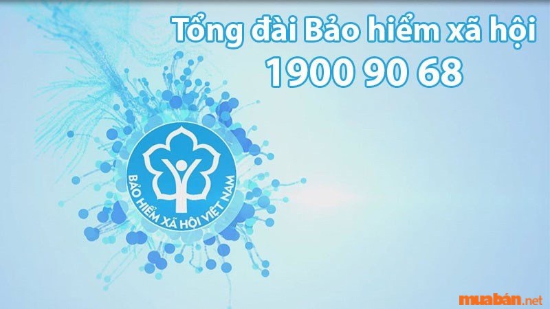 Số tổng đài bảo hiểm xã hội hiện tại của BHXH Việt Nam