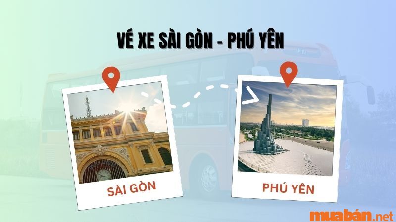Giá vé xe Sài Gòn Phú Yên mới nhất - Top 8 nhà xe chất lượng