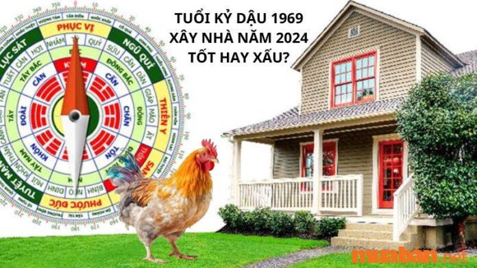 Tuổi Kỷ Dậu xây nhà năm 2024 tốt hay xấu? Luận giải chi tiết