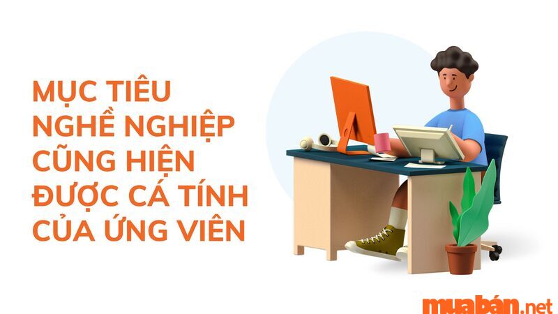 Đưa ra những mục tiêu phù hợp với khả năng và cá tính của riêng mình