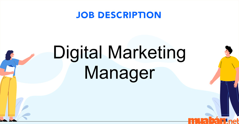 Mô tả công việc Digital Marketing cấp độ quản lý