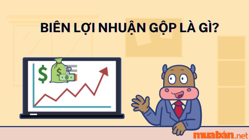 Biên lợi nhuận gộp