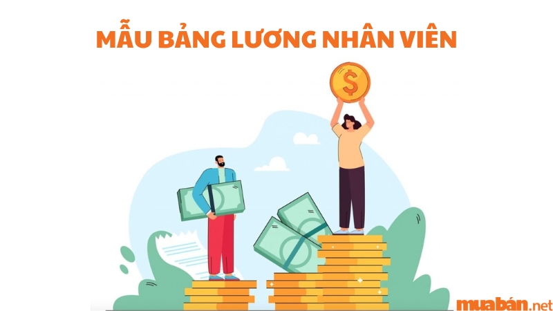 Mẫu bảng lương nhân viên