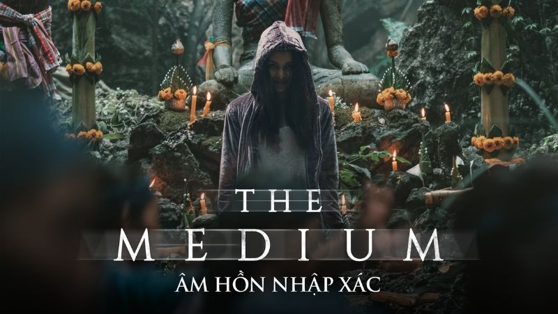 Phim ma Thái Lan - Âm hồn nhập xác (The Medium)