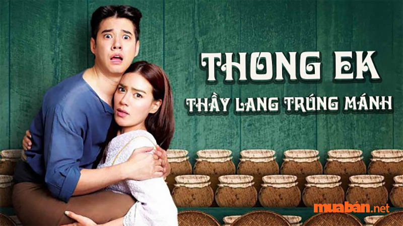Thầy lang mánh - Thong ek (2019)