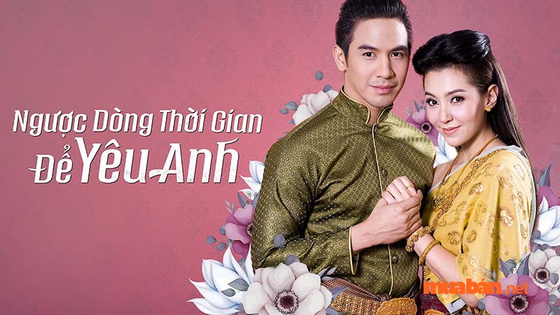 Ngược dòng thời gian để yêu anh - Định mệnh tình yêu (2018)