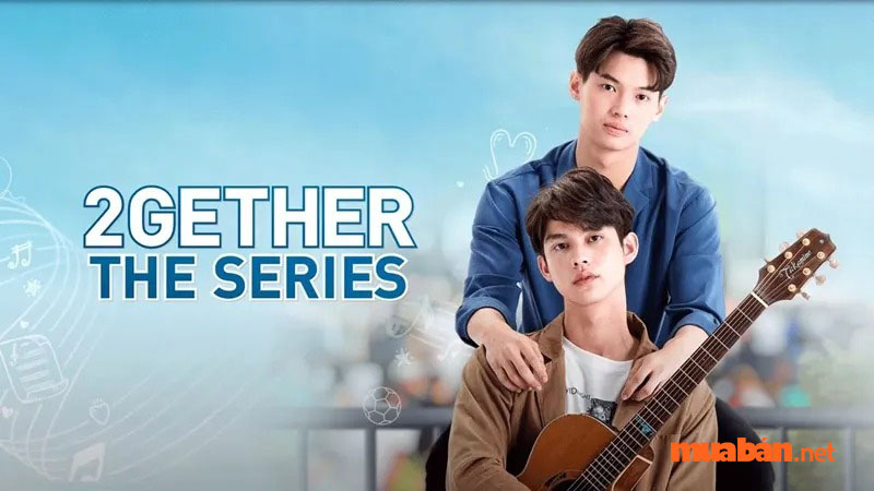 Vì chúng ta là một đôi - 2gether (2020)